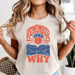 Retro Remember Your Why DTF Transfer