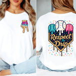 Respect the Drip 2 part
