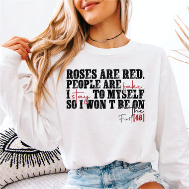 Roses and Red People are Fake
