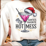 Santa's Favorite Hot Mess DTF Transfer