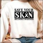 Save your Skin Melanoma Awareness DTF Transfer