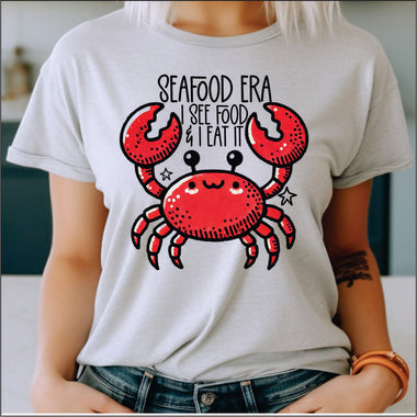 Seafood Era I See Food I Eat It DTF Transfer