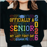 Official Last First Day Class of 2026 DTF Transfer