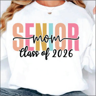 Senior Mom Class of 2026 Pastels DTF Transfer