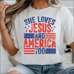 She Loves Jesus & America DTF Transfer