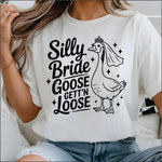Silly Bride Goose on the Loose DTF Transfer