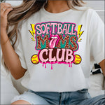 Softball Moms Club Drip