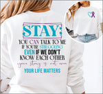 Stay You Can Talk to me DTF Transfer