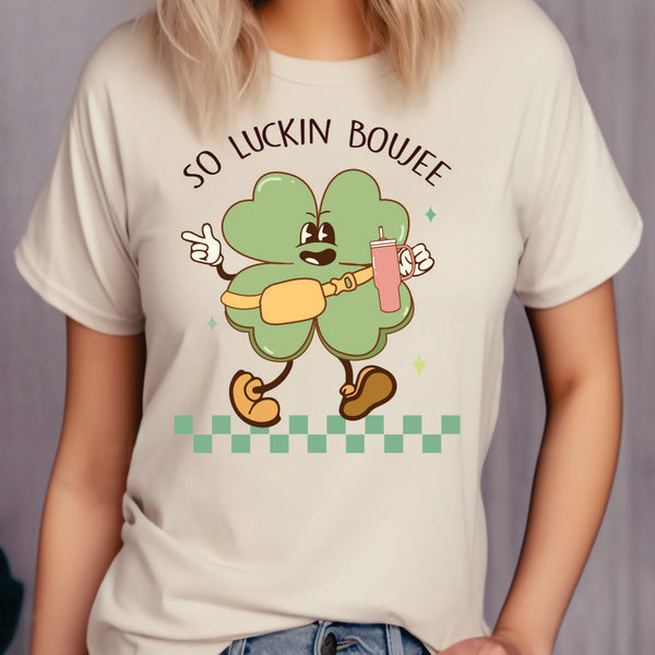 St Patrick's So Luckin Boujee DTF Transfer – Sweet Tee Transfers