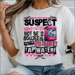Suspect Claims not to be Boujee DTF Transfer