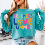 Teachers Love Summer