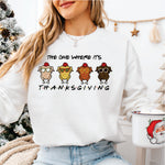 The One Where its Thanksgiving