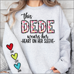 This Dede Wears her Heart on her Sleeve DTF Transfer