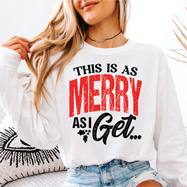 This is as Merry as I Get