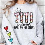 This Titi Wears her Heart on her Sleeve DTF Transfer