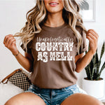 Unapologetically Country as Hell