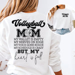 Volleyball Mom Heart is Full