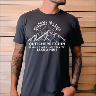 Welcome to Camp Quityourbitchen white DTF Transfer