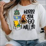Where you Go I will Follow DTF Transfer
