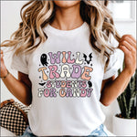 Will Trade Students For Candy DTF Transfer