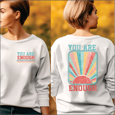 You are Enough Sunshine  DTF Transfers