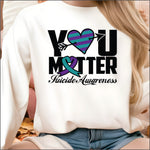 You Matter Heart Suicide Awareness DTF Transfer