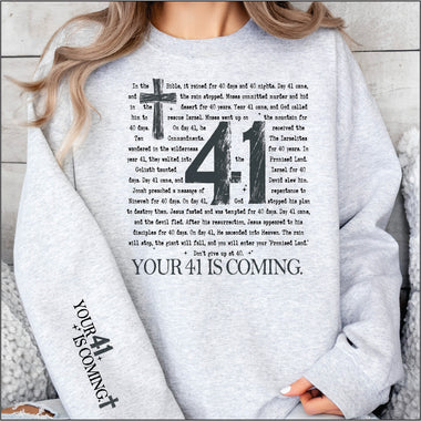 Your 41 is Coming  DTF Transfer