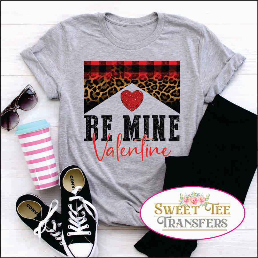 Be Mine Valentine Sublimation and DTF Iron on Transfers