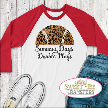 Summer Days and Double Plays Digital Heat Transfer